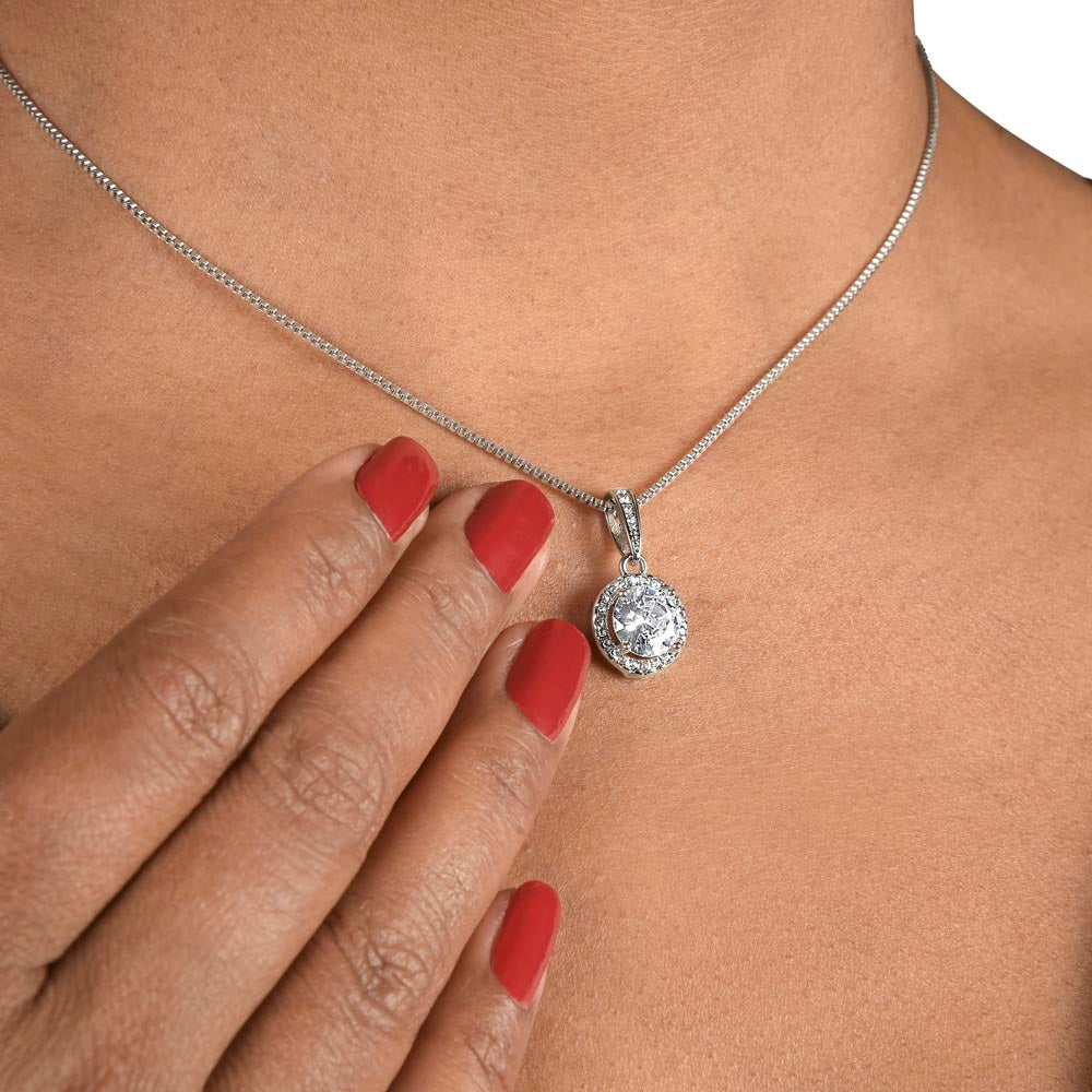 Mom, For all the times. Eternal Hope Necklace