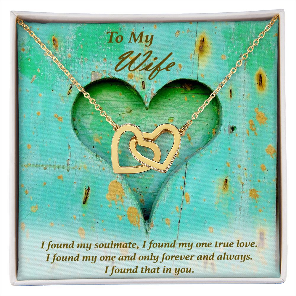 To My Wife, I found my soulmate. Interlocking Hearts Necklace